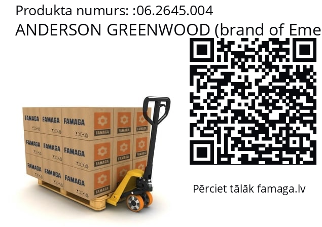   ANDERSON GREENWOOD (brand of Emerson) 06.2645.004